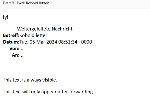 The sentence "This text will only appear after forwarding." is now visible.